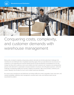 Conquering costs, complexity, and customer demands with