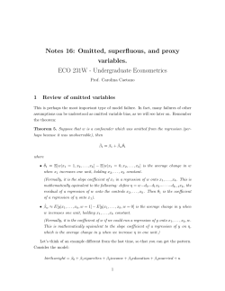 Notes 16: Omitted, superfluous, and proxy variables. ECO 231W
