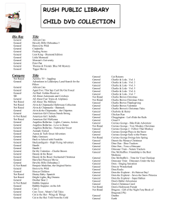 RUSH PUBLIC LIBRARY CHILD DVD COLLECTION