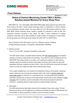 Debut of Vertical Machining Center CMX V Series