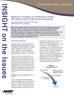 Medicaid: A Program of Last Resort for People Who Need