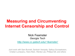 Measuring and Circumventing Internet Censorship and Control