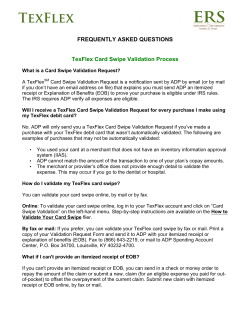 FREQUENTLY ASKED QUESTIONS TexFlex Card Swipe Validation
