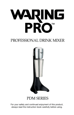 PDM Series Professional Drink Mixer Instruction Booklet