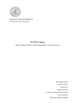 The Will to Appear Dante`s Infernal Vision in Bret Eason Ellis`s