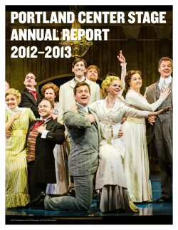 PORTLAND CENTER STAGE ANNUAL REPORT 2012&ndash;2013