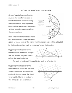 LECTURE 19: SEISMIC WAVE PROPAGATION Huygen`s principle