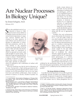 Are Nuclear Processes In Biology Unique?