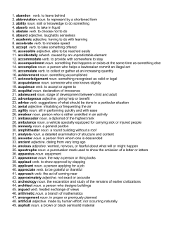 1. abandon verb. to leave behind 2. abbreviation noun. to represent