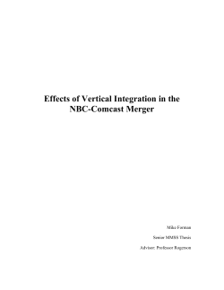 Effects of Vertical Integration in the NBC