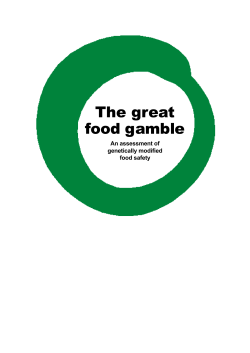 The great food gamble - An assessment of genetically modified food