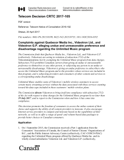 Complaints against Quebecor Media Inc., Videotron Ltd., and