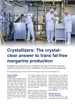 Crystallizers: The crystal- clear answer to trans fat