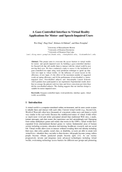 A Gaze-Controlled Interface to Virtual Reality