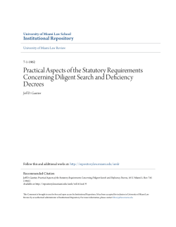 Practical Aspects of the Statutory Requirements Concerning Diligent