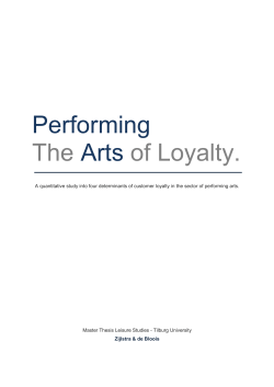 Performing the arts of loyalty