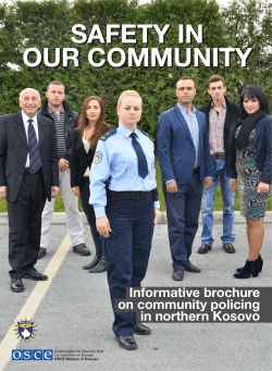 SAFETY IN OUR COMMUNITY SAFETY IN OUR COMMUNITY