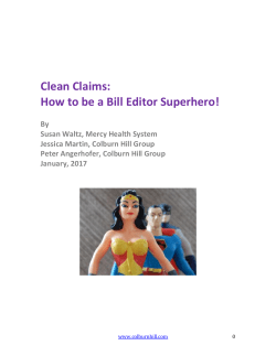 Clean Claims: How to be a Bill Editor Superhero!