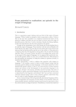 From potential to realisation: an episode in the origin of language