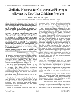 Similarity Measures for Collaborative Filtering to Alleviate the New