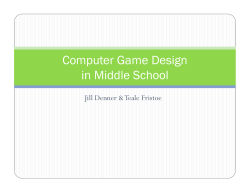 Computer Game Design in Middle School