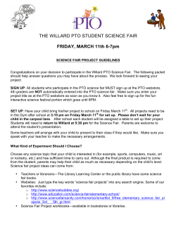 THE WILLARD PTO STUDENT SCIENCE FAIR FRIDAY, MARCH
