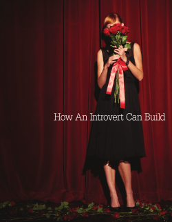 How An Introvert Can Build a Thriving P