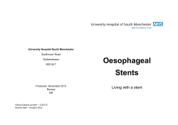 Oesophageal Stents - University Hospital of South Manchester