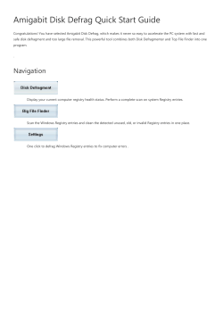 Amigabit Disk Defrag Quick Start Guide