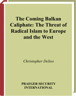 The Coming Balkan Caliphate: The Threat of