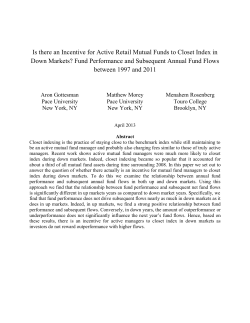Is there an Incentive for Active Retail Mutual Funds to Closet Index in