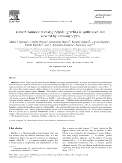 Growth hormone releasing peptide (ghrelin) is synthesized and