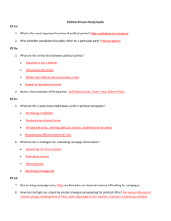 Political Process Study Guide CE 5a: 1. What is the most important