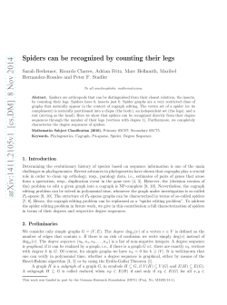 Spiders can be recognized by counting their legs