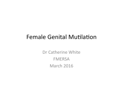 to Dr White`s FGM presentation
