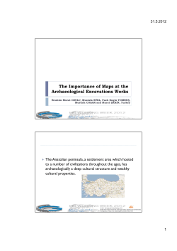 The Importance of Maps at the Archaeological Excavations Works