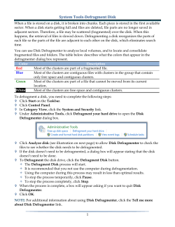 System Tools-Defragment Disk