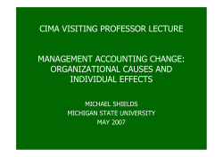Management Accounting Change: Organisational Causes and