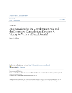 Missouri Abolishes the Corroboration Rule and the Destructive