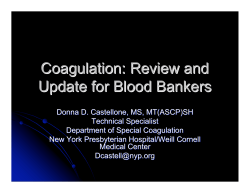 Coagulation: Review and Update for Blood Bankers