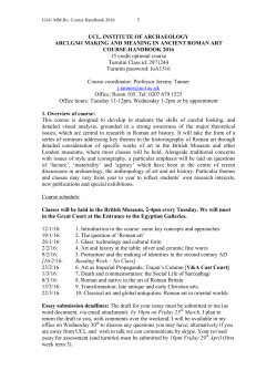 1 UCL, INSTITUTE OF ARCHAEOLOGY ARCLG341 MAKING AND
