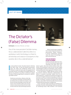 The Dictator`s (False) Dilemma