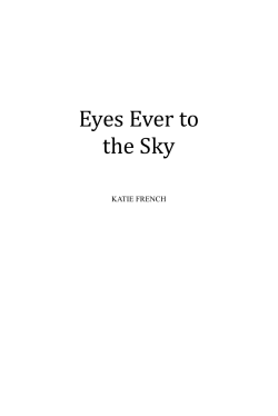 Eyes Ever to the Sky