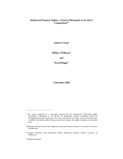 Intellectual Property Rights: a Grant of Monopoly or an Aid to