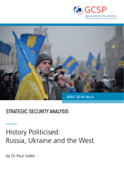 History Politicised: Russia, Ukraine and the West