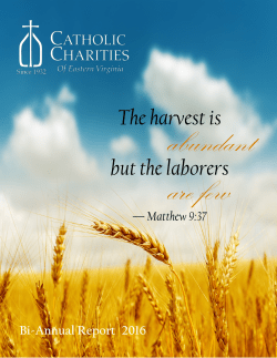 The harvest is but the laborers - Catholic Charities of Eastern Virginia