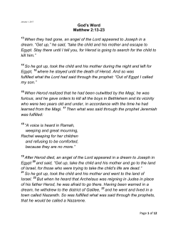 God`s Word Matthew 2:13-23 When they had gone, an angel of the