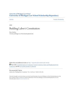Building Labor`s Constitution - University of Michigan Law School