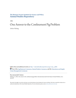 One Answer to the Confinement Pig Problem