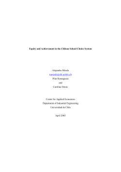 Equity and Achievement in the Chilean School Choice System